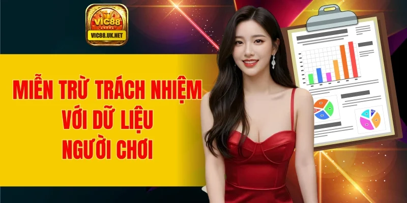 Miễn trừ trách nhiệm với dữ liệu thông tin người chơi